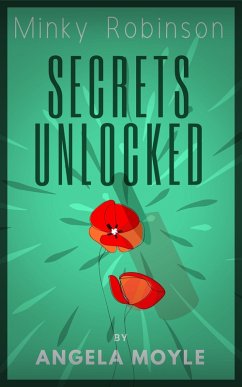 Cover Minky Robinson: Secrets Unlocked (eBook, ePUB)