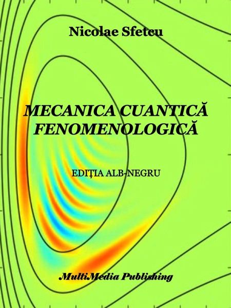 Mecanica cuantica fenomenologica (eBook, ePUB)