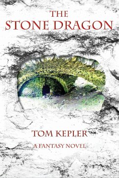 Stone Dragon (eBook, ePUB) - Kepler, Tom
