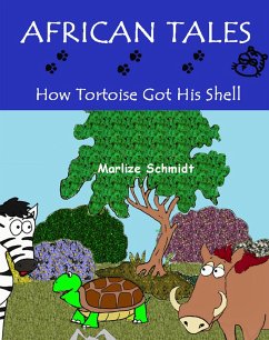 Cover African Tales: How Tortoise Got His Shell (eBook, ePUB)