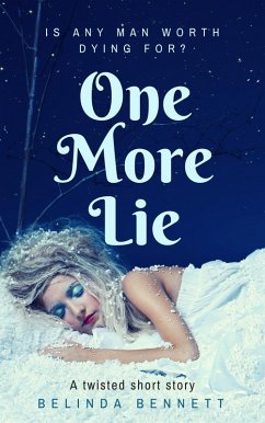 One More Lie (eBook, ePUB) - Bennett, Belinda