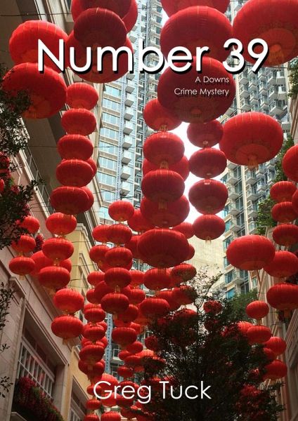 Number 39 (Downs Crime Mysteries, #3) (eBook, ePUB)