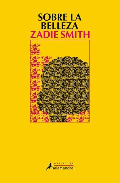 Sobre la belleza - Smith, Zadie