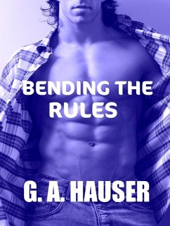Bending the Rules- Book 11 of the Action! Series (eBook, ePUB) - Hauser, Ga