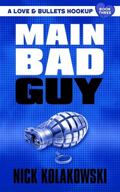 Main Bad Guy (eBook, ePUB) - Kolakowski, Nick