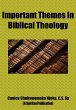Important Themes In Biblical Theology... - Bild 1