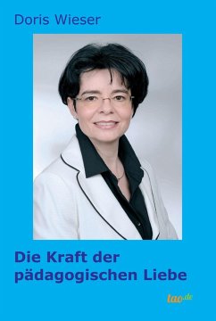 Cover Die Kraft der pädagogischen Liebe (eBook, ePUB)