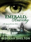 Emerald Anarchy (eBook, ePUB)