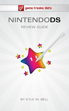 Game Freaks 365's Nintendo DS Review Guide (eBook, ePUB) - Bell, Kyle W.