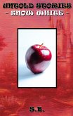 Untold Stories: Snow White (eBook, ePUB)