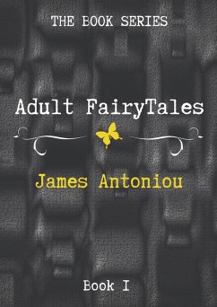 Cover Adult FairyTales, Book1 (eBook, ePUB)