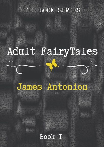 Adult FairyTales, Book1 (eBook, ePUB)