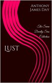 Lust (The 7 Deadly Sins Collection, #1) (eBook, ePUB)