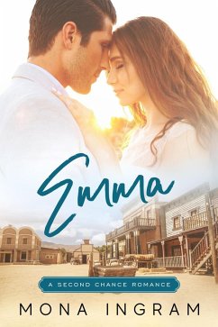 Emma (A Second Chance Romance, #3) (eBook, ePUB) Cover Emma (A Second Chance Romance, #3) (eBook, ePUB)