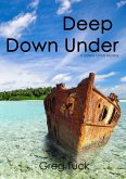 Deep Down Under (Downs Crime Mysteries, #9) (eBook, ePUB)