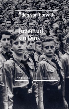 Juventud sin Dios (eBook, ePUB) - Horváth, Ödön Von