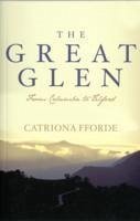 The Great Glen - Fforde, Catriona