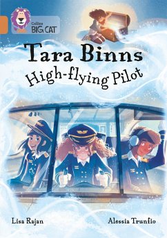 Tara Binns: High-Flying Pilot: Band 12/Copper - Rajan, Lisa