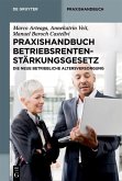 Praxishandbuch Betriebsrentenstärkungsgesetz (eBook, ePUB)