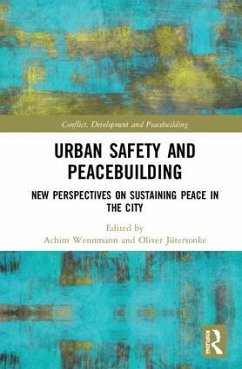 Urban Safety and Peacebuilding