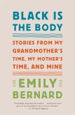 Black Is the Body (eBook, ePUB) Black Is the Body (eBook, ePUB)