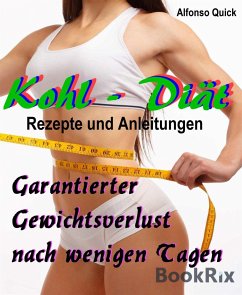 Kohl-Diät (eBook, ePUB) - Quick, Alfonso