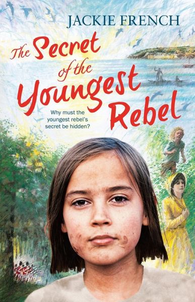 The Secret of the Youngest Rebel (The Secret Histories, #5) (eBook, ePUB) The Secret of the Youngest Rebel (The Secret Histories, #5) (eBook, ePUB)