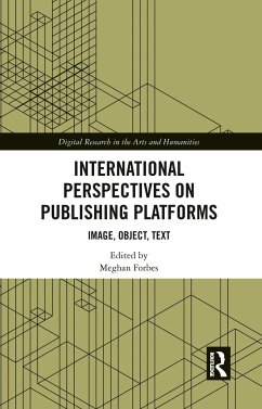 International Perspectives on Publishing Platforms