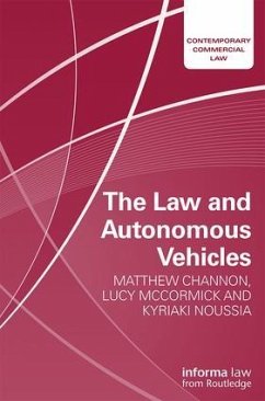 The Law and Autonomous Vehicles - Channon, Matthew; McCormick, Lucy; Noussia, Kyriaki