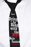 Dying to Hang with the Boys (eBook, ePUB)