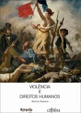 Violência e direitos humanos (eBook, ePUB)
