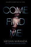 Come Find Me (eBook, ePUB) Come Find Me (eBook, ePUB)