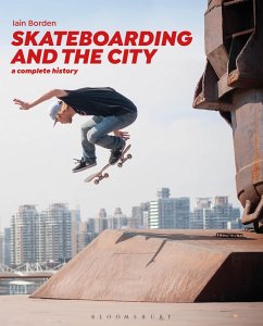 Skateboarding and the City (eBook, PDF) - Borden, Iain