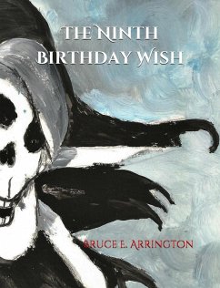 The Ninth Birthday Wish (eBook, ePUB) - Arrington, Bruce E.