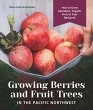 Growing Berries and Fruit Trees in the... - Bild 1