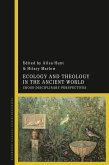 Ecology and Theology in the Ancient World (eBook, ePUB)