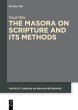 The Masora on Scripture and Its Methods... - Bild 1
