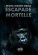 Escapade Mortelle (eBook, ePUB) - Bild 1