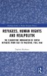 Refugees, Human Rights and Realpolitik - Bild 1