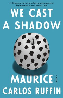 We Cast a Shadow (eBook, ePUB) - Ruffin, Maurice Carlos