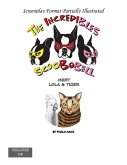 The Incredibles Scoobobell Meet Lola & Tiger (Volume 13) (eBook, ePUB) The Incredibles Scoobobell Meet Lola & Tiger (Volume 13) (eBook, ePUB)