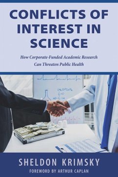Conflicts of Interest in Science (eBook, ePUB) - Krimsky, Sheldon