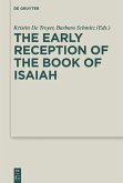 The Early Reception of the Book of Isaiah (eBook, ePUB)