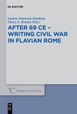 After 69 CE - Writing Civil War in Flavian Rome (eBook, ePUB)