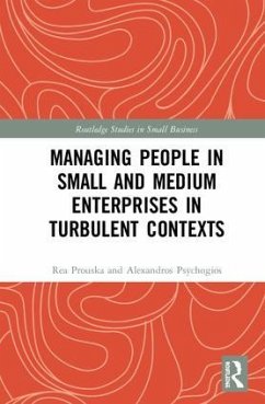 Managing People in Small and Medium Enterprises in Turbulent Contexts - Psychogios, Alexandros; Prouska, Rea