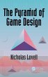 The Pyramid of Game Design - Bild 1