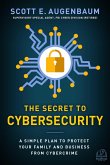The Secret to Cybersecurity (eBook, ePUB)