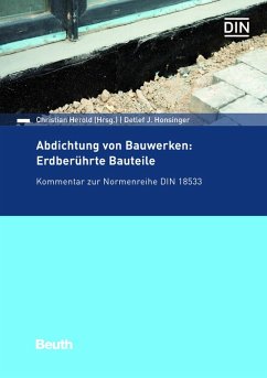 Abdichtung von Bauwerken: Erdberührte Bauteile (eBook, PDF) - Honsinger, Detlef J.