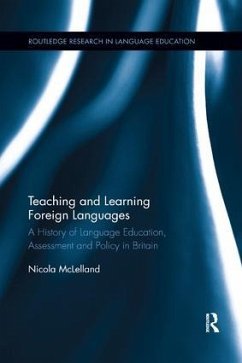 Teaching and Learning Foreign Languages - Mclelland, Nicola