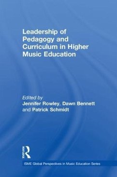 Leadership of Pedagogy and Curriculum in Higher Music Education